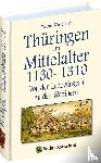 Mägdefrau, Werner - Thüringen im Mittelalter 3. 1130-1310