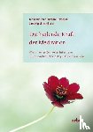 Kabat-Zinn, Jon, Davidson, Richard, Houshmand, Zara - Die heilende Kraft der Meditation