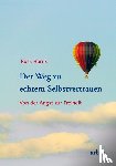 Harris, Russ - Der Weg zu echtem Selbstvertrauen