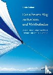 Graham, Linda - Der achtsame Wege zu Resilienz und Wohlbefinden
