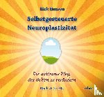 Hanson, Rick - Selbstgesteuerte Neuroplastizität