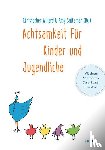  - Achtsamkeit für Kinder und Jugendliche