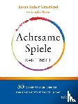 Kaiser Greenland, Harris, Annika - Achtsame Spiele