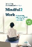 de Bruin, Esther, Formsma, Anne, Bögels, Susan - Mindful2Work