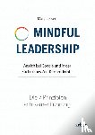 Lesser, Marc - Mindful Leadership - die 7 Prinzipien achtsamer Führung