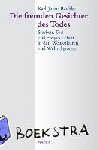 Reubke, Karl-Julius - Die fremden Gesichter des Todes - Sterben, Tod und ewiges Leben in den Weltkulturen und Weltreligionen