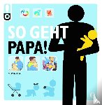 Bean, Shawn - So geht das! Papa