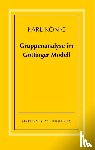 König, Karl - Gruppenanalyse im Göttinger Modell - theoretische Grundlagen und praktische Hinweise