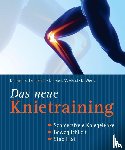 Tempelhof, Siegbert, Gnad, Marcus, Weiss, Daniel - Das neue Knietraining