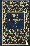 Sunzi, Tsu, Sun, Suntsu - Die Kunst des Krieges