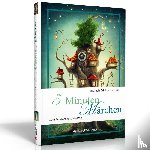  - 5-Minuten-Märchen