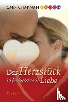 Chapman, Gary - Das Herzstück der 5 Sprachen der Liebe