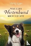 Keller, W. Phillip - Was mein Hirtenhund mich lehrte