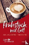 Chapman, Gary - Frühstück mit Gott