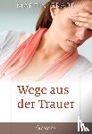 Grabe, Martin - Wege aus der Trauer