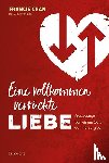 Chan, Francis - Eine vollkommen verrückte Liebe