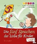 Chapman, Gary, Campbell, Ross - Die fünf Sprachen der Liebe für Kinder kompakt