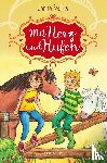 Pauliks, Janita - Mit Herz und Hufen