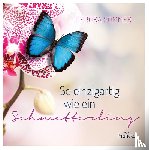 Sommer, Debora - So einzigartig wie ein Schmetterling
