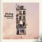 Chehere, Laurent - Flying Houses