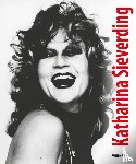  - Katharina Sieverding