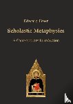 Feser, Edward - Scholastic Metaphysics