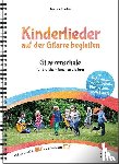 Hoeltzenbein, Anne - Kinderlieder auf der Gitarre begleiten