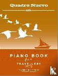 Quadro Nuevo - Piano Book for Travellers (Vol. 2)