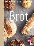 Geißler, Lutz - test Warenkunde: Brot