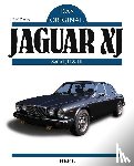 Thorley, Nigel - Das Original: Jaguar XJ