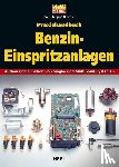 Brothier, Jean-Philippe - Praxishandbuch Benzin-Einspritzanlagen