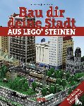 Klang, Joachim, Albrecht, Oliver - Bau dir eine Stadt