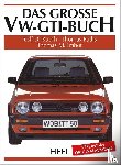 Busch, Rolf, Fuths, Thomas, Imhof, Thomas - Das große VW-GTI-Buch