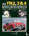 Williams, Roger - Das Triumph TR2, 3 & 4 Schrauberhandbuch