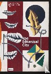  - The Botanical City