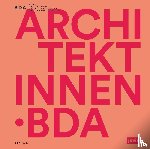 - Architektinnen . BDA