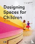  - Designing Spaces for Children