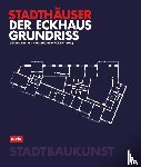  - Der Eckhausgrundriss