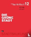  - Die Grune Stadt