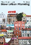 Matton, Ton - Slow Urban Planning