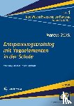 Stück, Marcus - Entspannungstraining mit Yogaelementen in der Schule