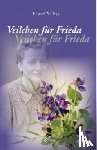 Wittkopp, Irmgard - Veilchen für Frieda