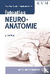 Valerius, Klaus-Peter, Duncker, Hans-Rainer - Fotoatlas Neuroanatomie
