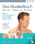 Valerius, Klaus-Peter, Frank, Astrid, Kolster, Bernard C., Hamilton, Christine - Das Muskelbuch