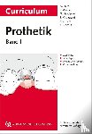 Kern, Matthias, Wolfart, Stefan, Heydecke, Guido, Witkowski, Siegbert - Curriculum Prothetik Band 1