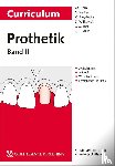 Kern, Matthias, Wolfart, Stefan, Heydecke, Guido, Witkowski, Siegbert - Curriculum Prothetik Band 2