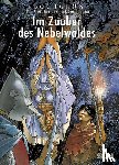 Bourgeon, François - Die Gefährten der Dämmerung 01. Im Zauber des Nebelwaldes