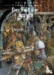 Bourgeon, François - Die Gefährten der Dämmerung 03. Das Fest der Narren