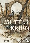 Kris, Maël - Mutter Krieg