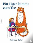 Kerr, Judith - Ein Tiger kommt zum Tee